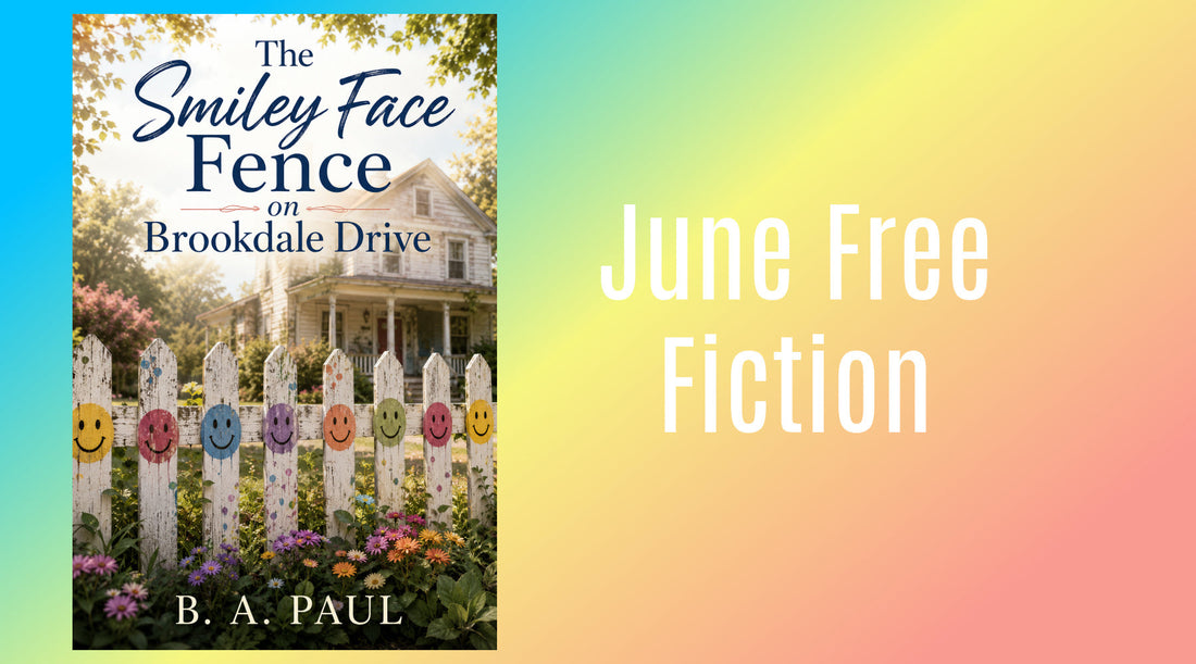 June Free Fiction: The Smiley Face Fence on Brookdale Drive