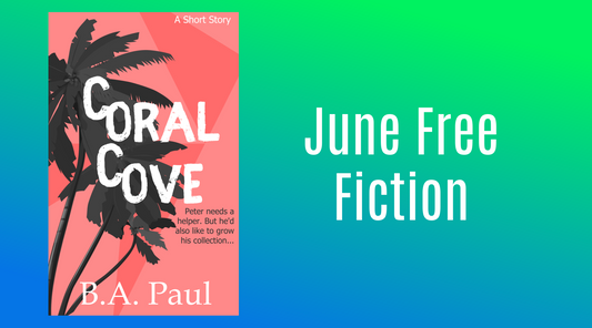 June Free Fiction: Coral Cove