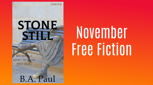 November Free Fiction: Stone Still