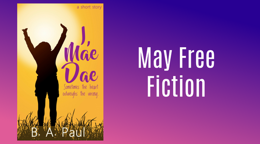 May Free Fiction: I Mae Dae